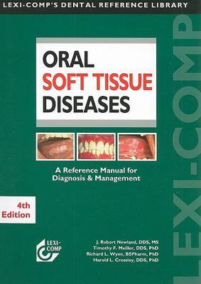 Oral Soft Tissue Diseases by J.Robert Newland image