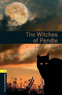 Oxford Bookworms Library: Level 1:: The Witches of Pendle Audio Pack by Rowena Akinyemi image