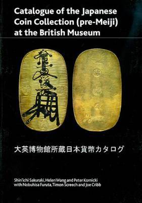 Catalogue of the Japanese Coin Collection in the British Museum by Saturaki Shin'Ichi image