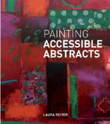 Painting Accessible Abstracts by Laura Reiter image