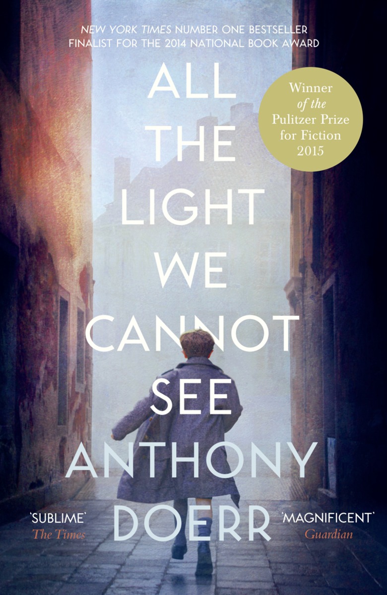 All the Light We Cannot See by Anthony Doerr