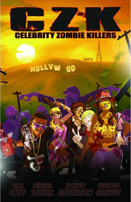Celebrity Zombie Killers by Rick Copp image