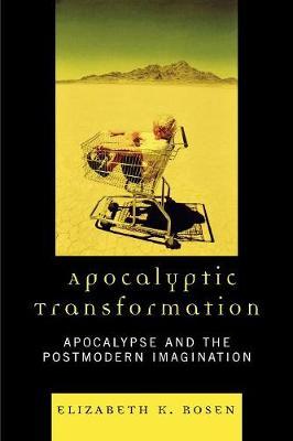 Apocalyptic Transformation by Elizabeth K. Rosen image