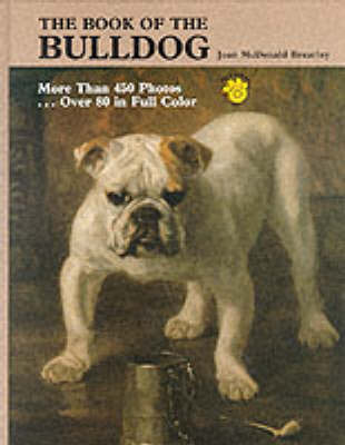 The Book of the Bulldog by Joan McDonald Brearley image