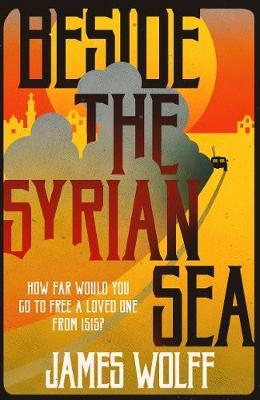 Beside the Syrian Sea by James Wolff image