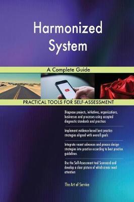 Harmonized System a Complete Guide by Gerardus Blokdyk image