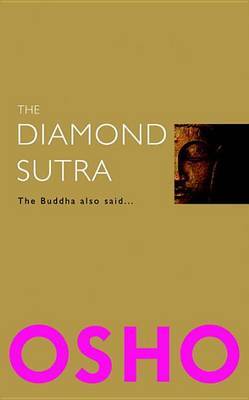 The Diamond Sutra by Osho