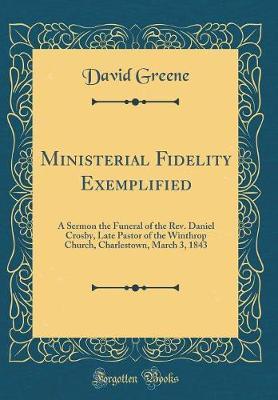 Ministerial Fidelity Exemplified by David Greene image
