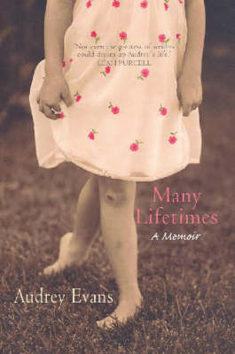 Many Lifetimes by Audrey Evans image