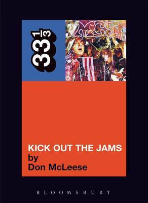 The MC5 Kick Out the Jams by Don McLeese image