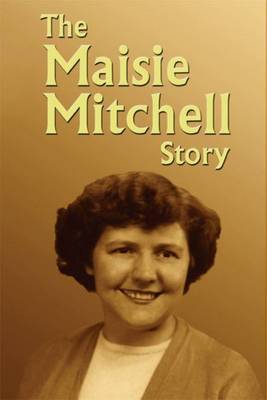 The Maisie Mitchell Story by Maisie Mitchell image