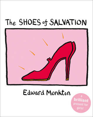 The Shoes of Salvation by Edward Monkton image