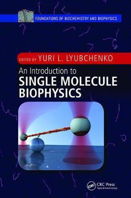 An Introduction to Single Molecule Biophysics image