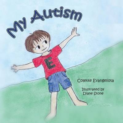 My Autism by Colette Evangelista image