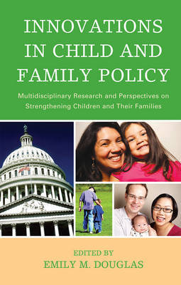 Innovations in Child and Family Policy by Emily M. Douglas image