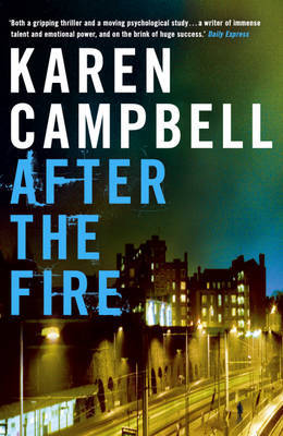 After the Fire by Karen Campbell image