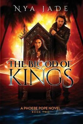 The Blood of Kings by Nya Jade image