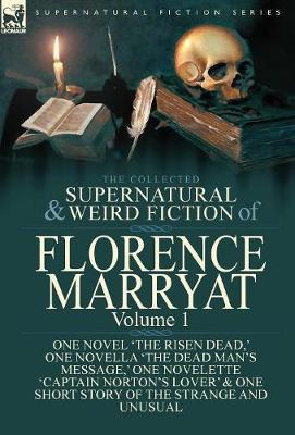 The Collected Supernatural and Weird Fiction of Florence Marryat by Florence Marryat image
