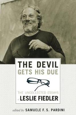 The Devil Gets His Due by Leslie Fiedler image