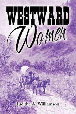 Westward Women by Judithe A. Williamson image