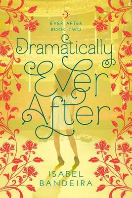 Dramatically Ever After by Isabel Bandeira image