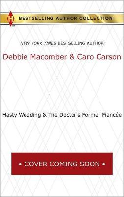 Just Married & the Doctor's Former Fiancee by Debbie Macomber image