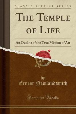 The Temple of Life by Ernest Newlandsmith image