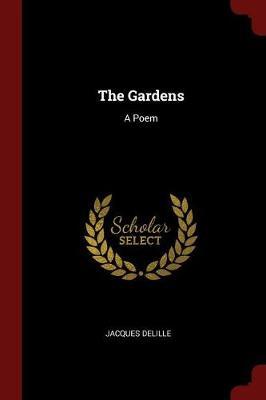 The Gardens by Jacques Delille