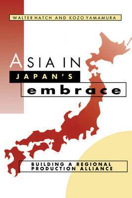 Asia in Japan's Embrace by Walter Hatch image