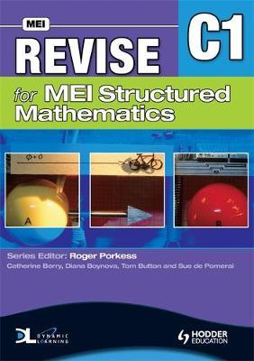 Revise for MEI Structured Mathematics - C1 by Tom Button image