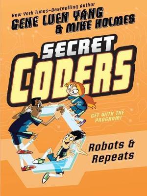 Robots & Repeats by Gene Luen Yang image