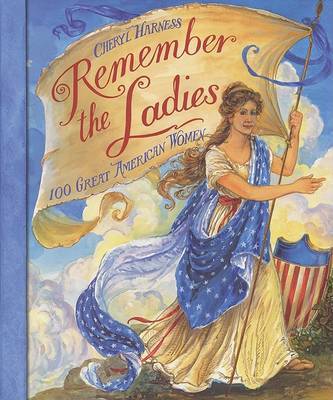 Remember the Ladies by Cheryl Harness image