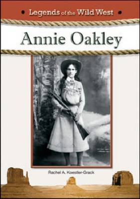 Annie Oakley by Rachel A Koestler-Grack image