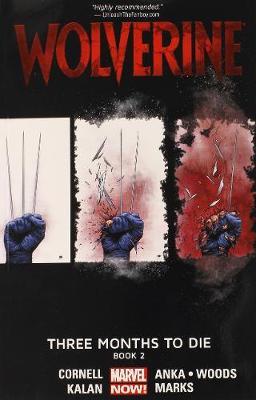 Wolverine: Three Months To Die Book 2 image