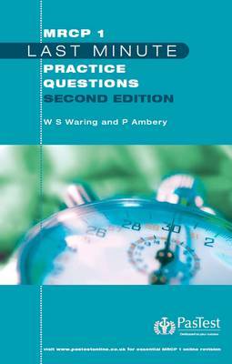 MRCP 1 Last Minute Practice Questions by W.Stephen Waring image
