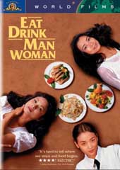 Eat Drink Man Woman on DVD Eat Drink Man Woman on DVD