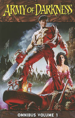 Army of Darkness Omnibus Volume 1 by Sam Raimi image