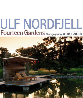 Ulf Nordfjell: Fourteen Gardens by Ulf Nordfjell image