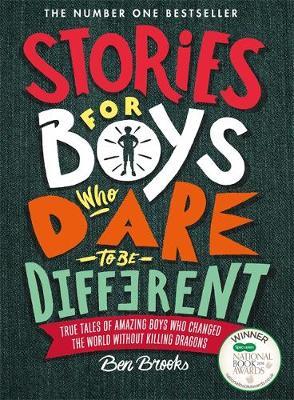 Stories for Boys Who Dare to be Different by Ben Brooks image