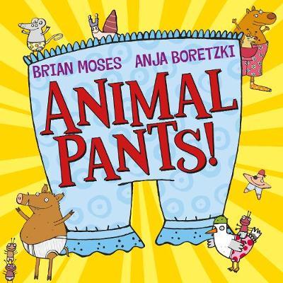 Animal Pants by Brian Moses image