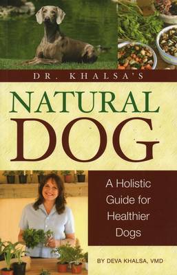 Dr. Khalsa's Natural Dog by Deva Khalsa image