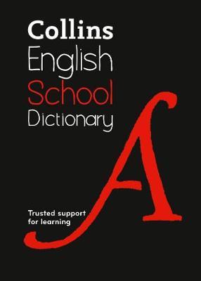 Collins School Dictionary by Collins Dictionaries image