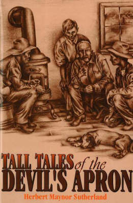 Tall Tales of the Devil's Apron by Herbert Maynor Sutherland image