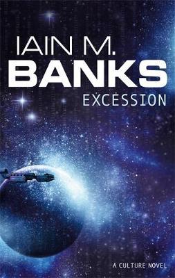 Excession (Culture #5) by Iain M Banks image