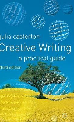 Creative Writing on Hardback by Julia Casterton