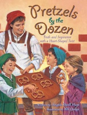 Pretzels by the Dozen by Angela E. Hunt image