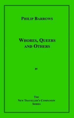 Whores, Queers and Others by Philip Barrows image