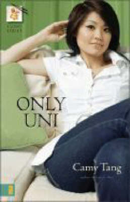 Only Uni on Paperback by Camy Tang