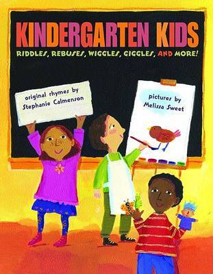 Kindergarten Kids on Hardback by Stephanie Calmenson