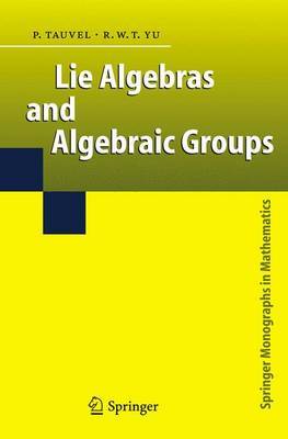 Lie Algebras and Algebraic Groups image